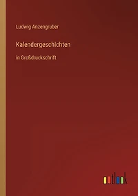Kalendergeschichten: Großdruckschrift