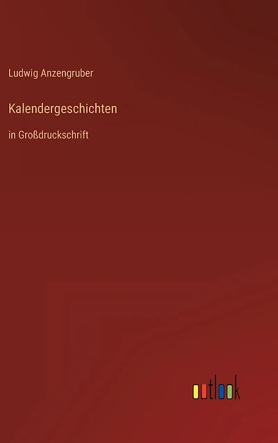 Kalendergeschichten: Großdruckschrift