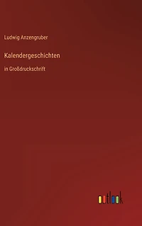 Kalendergeschichten: Großdruckschrift