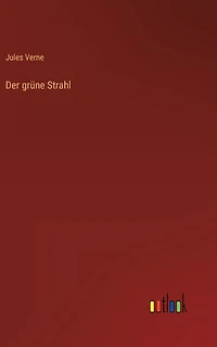 Der grüne Strahl