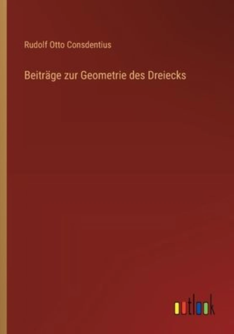 Beitrï¿½ge zur Geometrie des Dreiecks