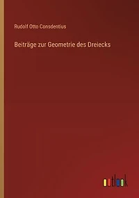 Beitrï¿½ge zur Geometrie des Dreiecks