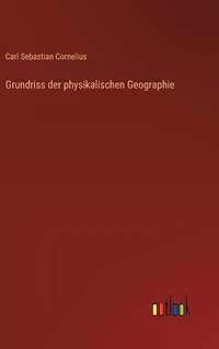 Grundriss der physikalischen Geographie
