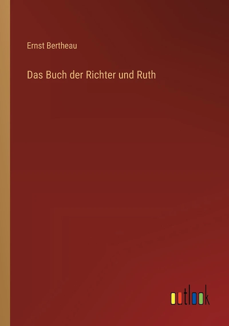 Das Buch Der Richter Und Ruth