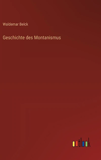 Geschichte des Montanismus