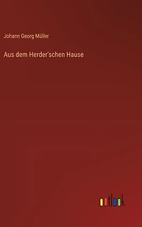 Aus dem Herder'schen Hause