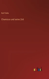 Chamisso und seine Zeit