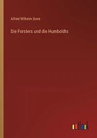 die Forsters und Humboldts
