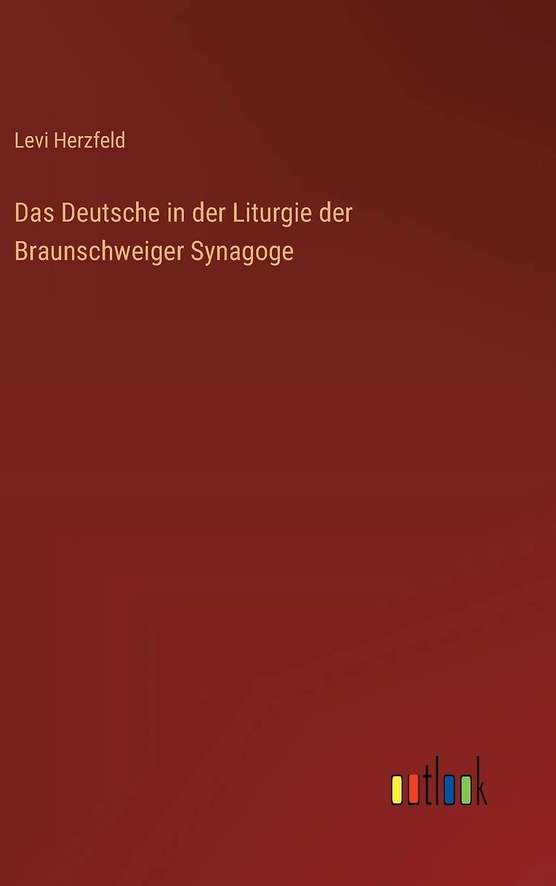 Das Deutsche in der Liturgie der Braunschweiger Synagoge
