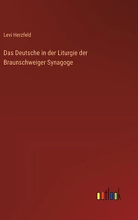 Das Deutsche in der Liturgie der Braunschweiger Synagoge