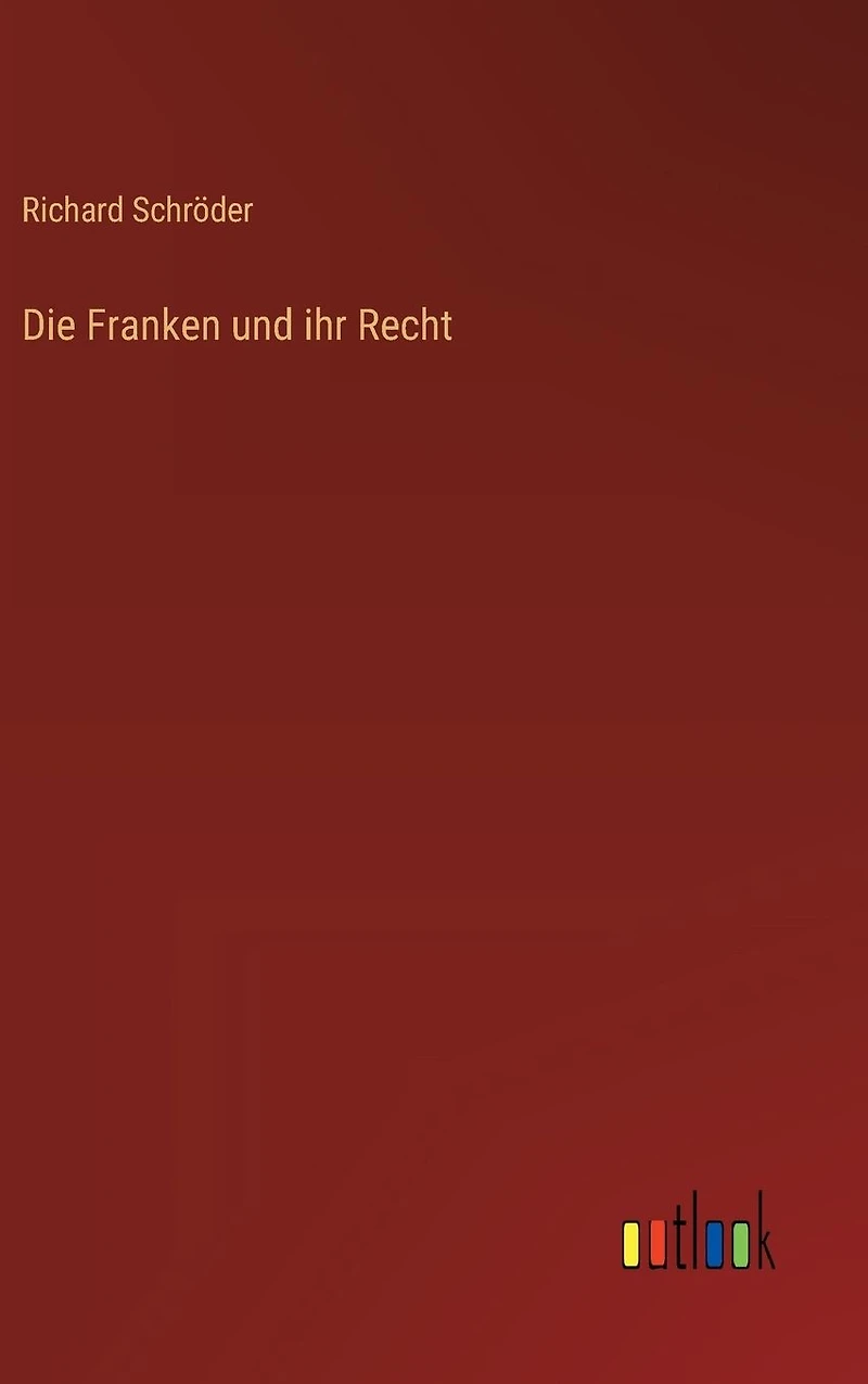 Die Franken und ihr Recht