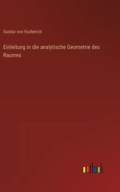 Einleitung die analytische Geometrie des Raumes