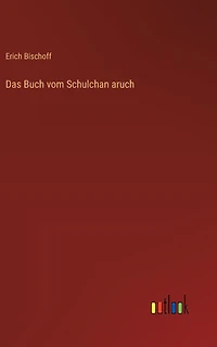 Das Buch vom Schulchan aruch