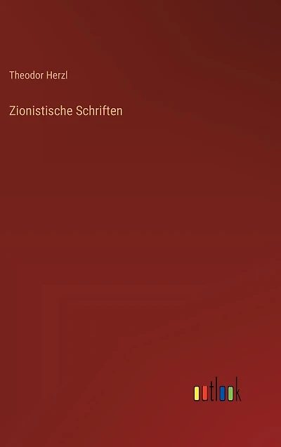 Zionistische Schriften