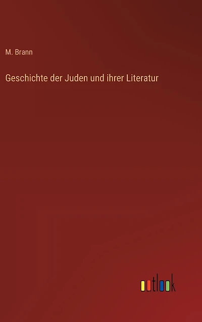 Geschichte der Juden und ihrer Literatur