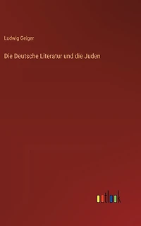 Die Deutsche Literatur und die Juden