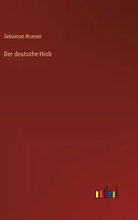 Der deutsche Hiob