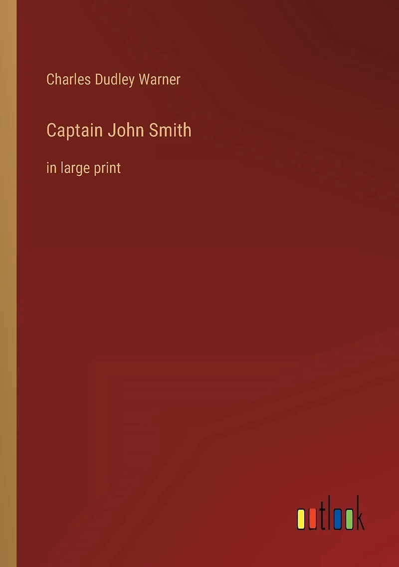 Captain John Smith: large print