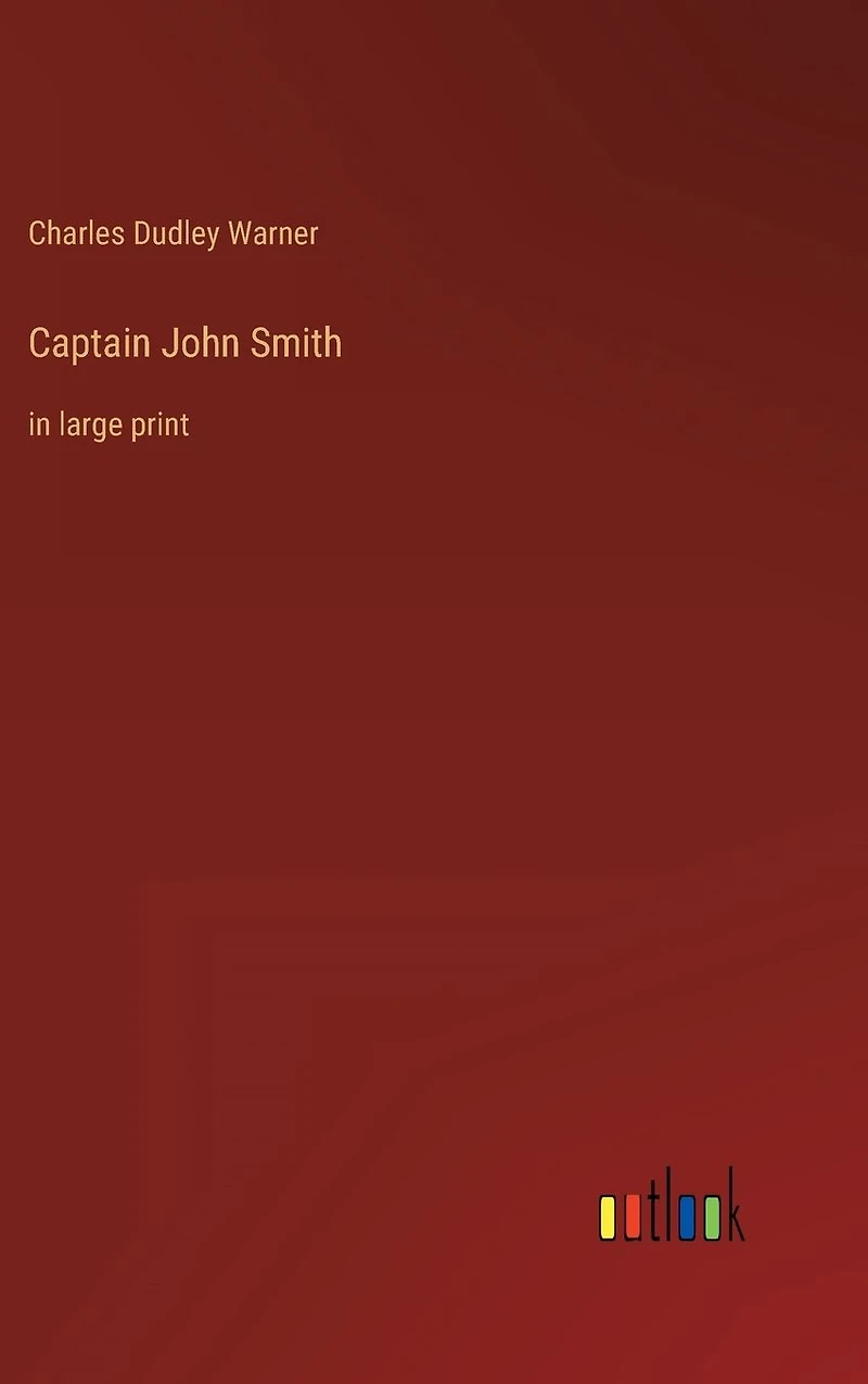 Captain John Smith: large print