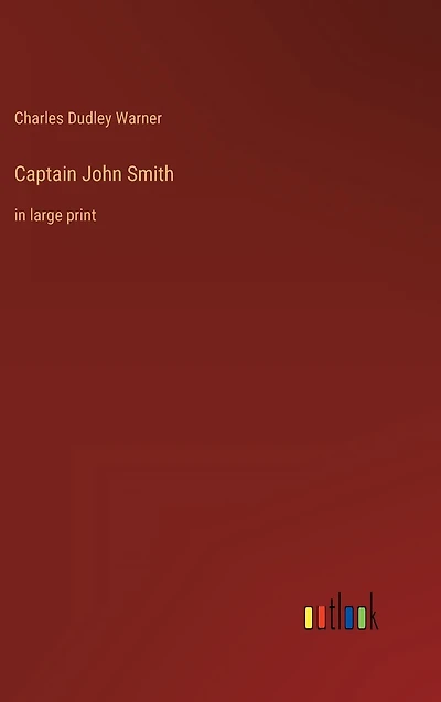 Captain John Smith: large print
