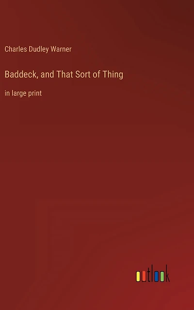 Baddeck, and That Sort of Thing: large print