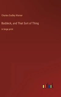 Baddeck, and That Sort of Thing: large print