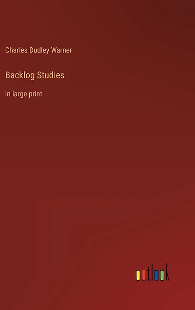 Backlog Studies: large print