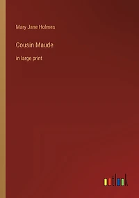 Cousin Maude: large print