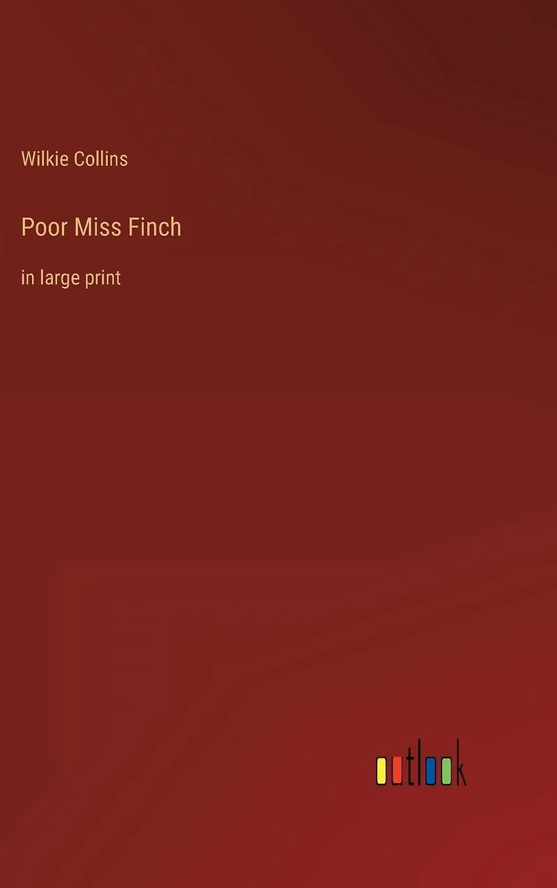 Poor Miss Finch: large print