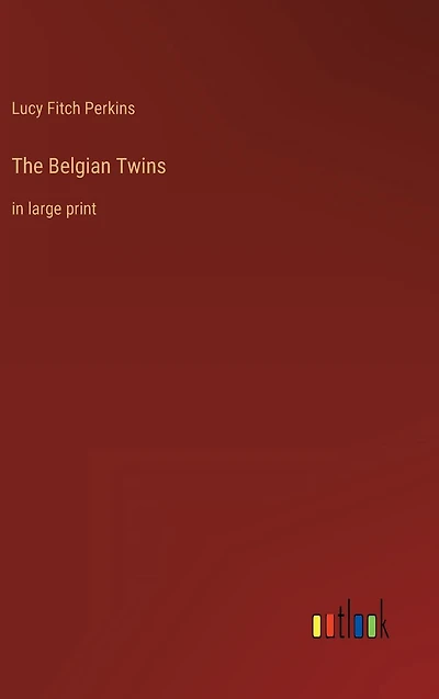 The Belgian Twins: large print