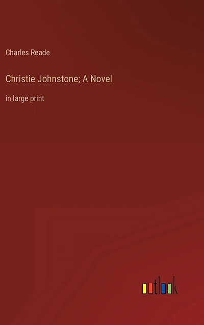 Christie Johnstone; A Novel: large print