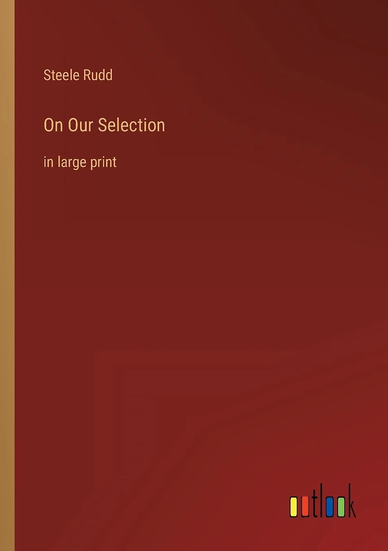 On Our Selection: large print