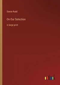 On Our Selection: large print