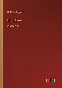 Love Eternal: large print