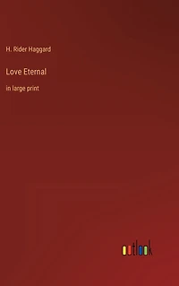 Love Eternal: large print