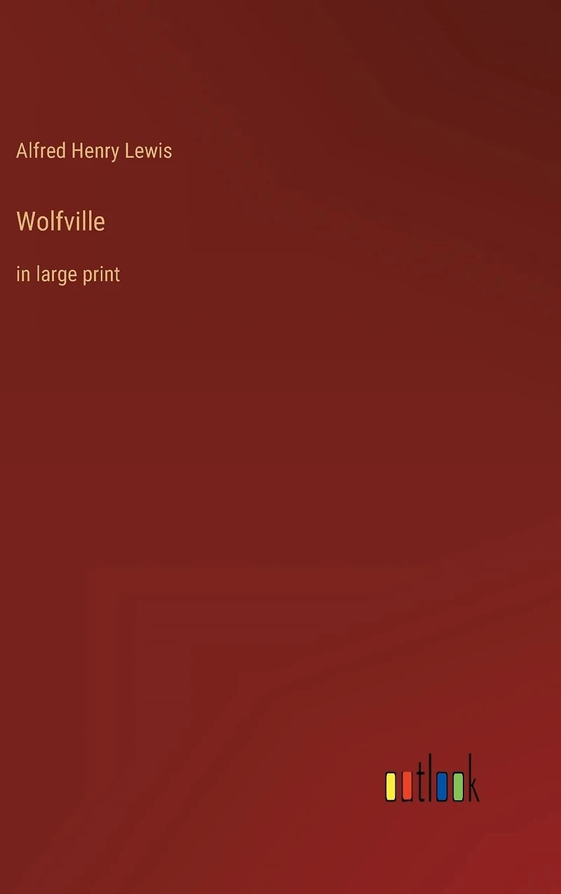 Wolfville: large print
