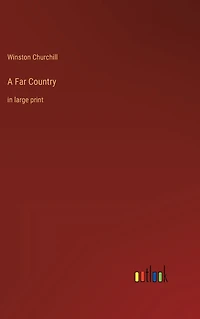 A Far Country: large print