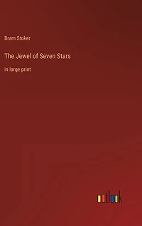 The Jewel of Seven Stars: large print