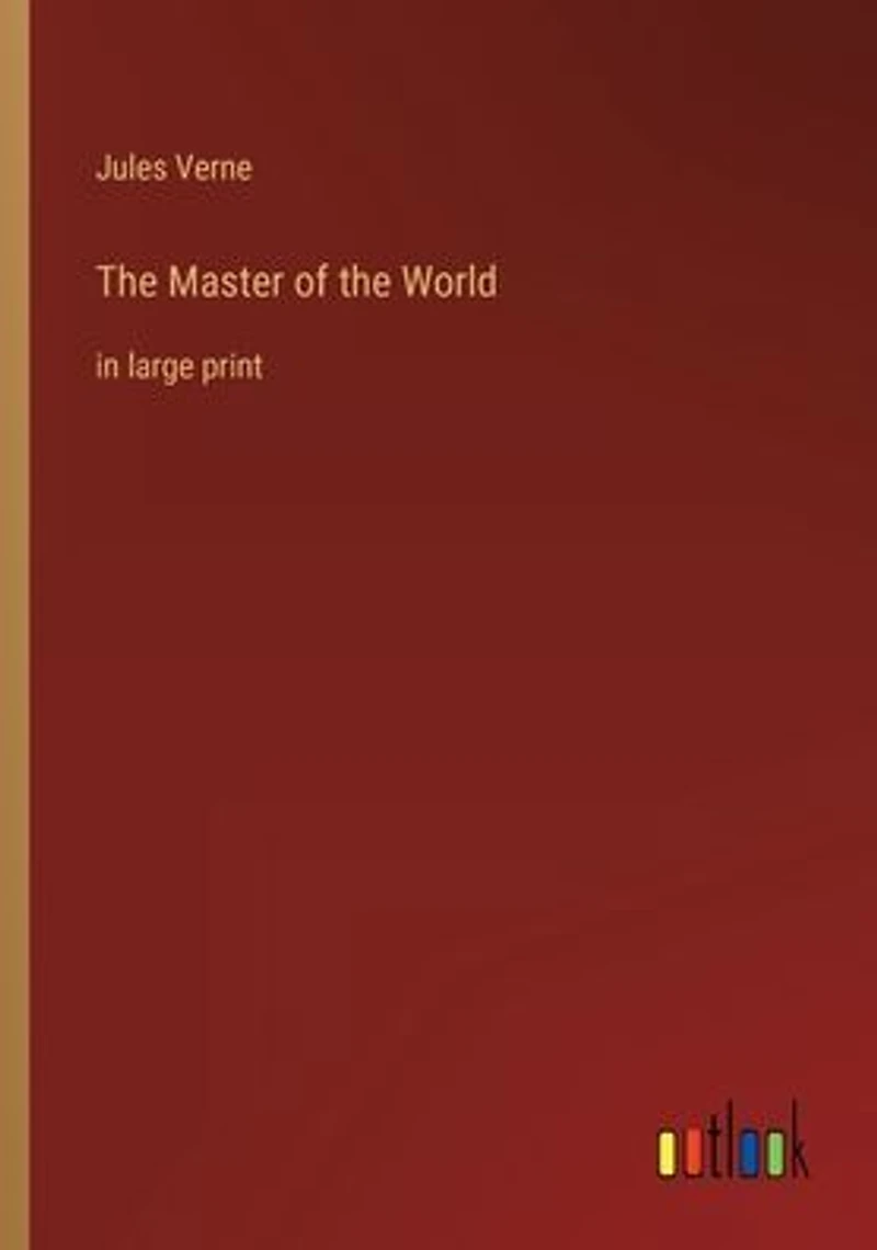 the Master of World: large print