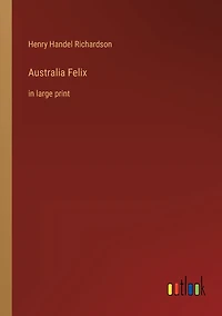 Australia Felix: large print