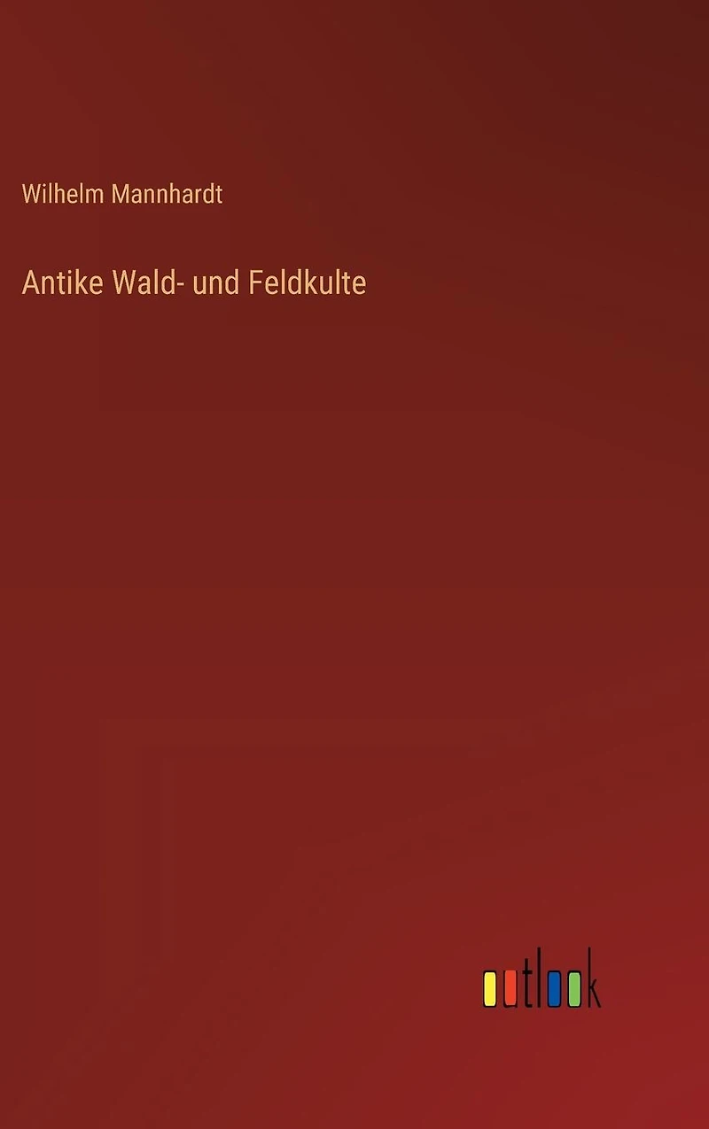 Antike Wald- und Feldkulte