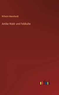 Antike Wald- und Feldkulte