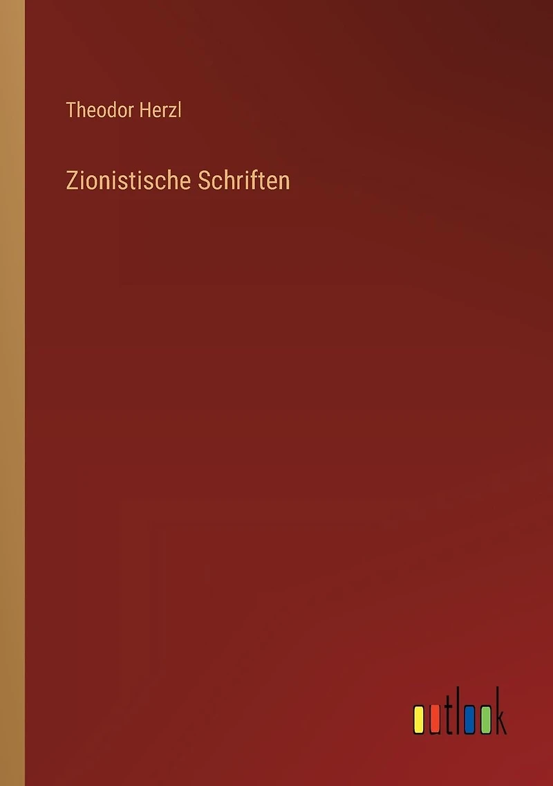 Zionistische Schriften
