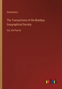 the Transactions of Bombay Geographical Society: Vol. XIX Part III