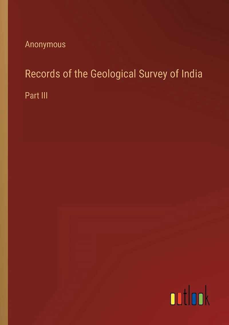 Records of the Geological Survey India: Part III