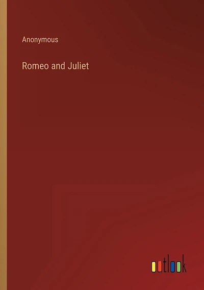 Romeo and Juliet