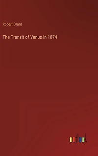 The Transit of Venus in 1874
