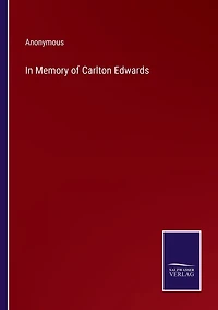 Memory of Carlton Edwards