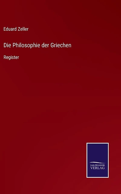 Die Philosophie der Griechen: Register