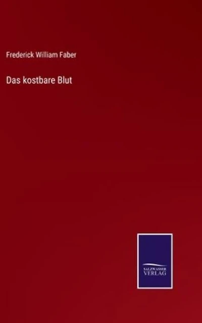 Das kostbare Blut
